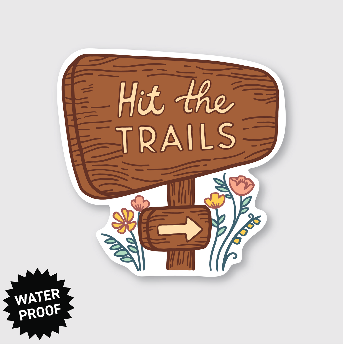 Hit The Trails Sticker